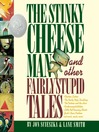 Cover image for The Stinky Cheese Man